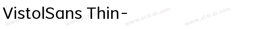 VistolSans Thin字体转换